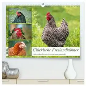 Kleemann / CALVENDO |  Glückliche Freilandhühner (hochwertiger Premium Wandkalender 2026 DIN A2 quer), Kunstdruck in Hochglanz | Sonstiges |  Sack Fachmedien