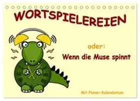 Ink / CALVENDO |  Wortspielereien (Tischkalender 2026 DIN A5 quer), CALVENDO Monatskalender | Sonstiges |  Sack Fachmedien