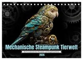 Waurick / CALVENDO |  Mechanische Steampunk Tierwelt (Tischkalender 2026 DIN A5 quer), CALVENDO Monatskalender | Sonstiges |  Sack Fachmedien