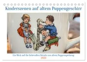 CALVENDO / WEIBKIWI |  Kinderszenen auf altem Puppengeschirr (Tischkalender 2026 DIN A5 quer), CALVENDO Monatskalender | Sonstiges |  Sack Fachmedien