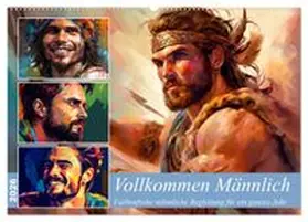CALVENDO / Waurick |  Vollkommen Männlich (Wandkalender 2026 DIN A2 quer), CALVENDO Monatskalender | Sonstiges |  Sack Fachmedien