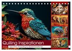CALVENDO / Waurick |  Quilling Inspirationen (Tischkalender 2026 DIN A5 quer), CALVENDO Monatskalender | Sonstiges |  Sack Fachmedien
