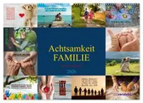 CALVENDO / Michel |  Achtsamkeit FAMILIE mit coolen Sprüchen (Wandkalender 2026 DIN A2 quer), CALVENDO Monatskalender | Sonstiges |  Sack Fachmedien