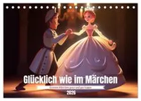 CALVENDO / Waurick |  Glücklich wie im Märchen (Tischkalender 2026 DIN A5 quer), CALVENDO Monatskalender | Sonstiges |  Sack Fachmedien