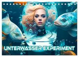 CALVENDO / Altenburger |  Unterwasser Experiment (Tischkalender 2026 DIN A5 quer), CALVENDO Monatskalender | Sonstiges |  Sack Fachmedien
