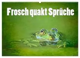 Brunner-Klaus / CALVENDO |  Frosch quakt Sprüche (Wandkalender 2026 DIN A2 quer), CALVENDO Monatskalender | Sonstiges |  Sack Fachmedien