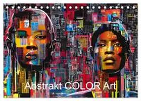 Augusto / CALVENDO |  Abstrakt color Art (Tischkalender 2026 DIN A5 quer), CALVENDO Monatskalender | Sonstiges |  Sack Fachmedien