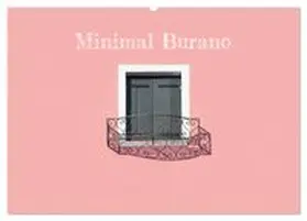 CALVENDO / Gregoropoulos |  Minimal Burano (Wandkalender 2026 DIN A2 quer), CALVENDO Monatskalender | Sonstiges |  Sack Fachmedien