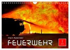 CALVENDO / Roder |  Feuerwehr - mein Kalender (Wandkalender 2026 DIN A4 quer), CALVENDO Monatskalender | Sonstiges |  Sack Fachmedien