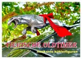von Löwis of Menar / CALVENDO |  Tierische Oldtimer - Markante Kühlerfiguren (Wandkalender 2026 DIN A3 quer), CALVENDO Monatskalender | Sonstiges |  Sack Fachmedien