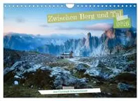 Schaarschmidt / CALVENDO |  Zwischen Berg und Tal (Wandkalender 2026 DIN A4 quer), CALVENDO Monatskalender | Sonstiges |  Sack Fachmedien