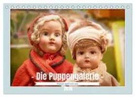 CALVENDO / Gödecke |  Die Puppengalerie (Tischkalender 2026 DIN A5 quer), CALVENDO Monatskalender | Sonstiges |  Sack Fachmedien
