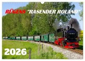 CALVENDO / Prescher |  Rügens "rasender Roland" (Wandkalender 2026 DIN A3 quer), CALVENDO Monatskalender | Sonstiges |  Sack Fachmedien