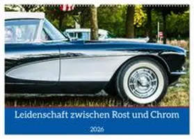 CALVENDO / Weigelt |  Leidenschaft zwischen Rost und Chrom (Wandkalender 2026 DIN A2 quer), CALVENDO Monatskalender | Sonstiges |  Sack Fachmedien