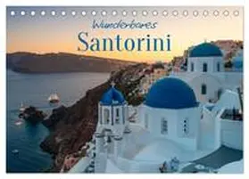 Colombo / CALVENDO |  Wunderbares Santorini - Matteo Colombo (Tischkalender 2026 DIN A5 quer), CALVENDO Monatskalender | Sonstiges |  Sack Fachmedien
