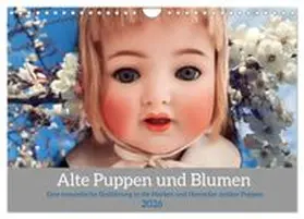 CALVENDO / WEIBKIWI |  Alte Puppen und Blumen (Wandkalender 2026 DIN A4 quer), CALVENDO Monatskalender | Sonstiges |  Sack Fachmedien