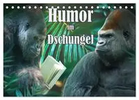Brunner-Klaus / CALVENDO |  Humor im Dschungel (Tischkalender 2026 DIN A5 quer), CALVENDO Monatskalender | Sonstiges |  Sack Fachmedien
