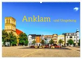 Rogalski / CALVENDO |  Anklam und Umgebung (Wandkalender 2026 DIN A2 quer), CALVENDO Monatskalender | Sonstiges |  Sack Fachmedien