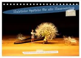 Jackisch / CALVENDO |  Hairliche Sprüche für alle Haareszeiten (Tischkalender 2026 DIN A5 quer), CALVENDO Monatskalender | Sonstiges |  Sack Fachmedien