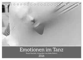 Hultsch / CALVENDO |  Emotionen im Tanz (Tischkalender 2026 DIN A5 quer), CALVENDO Monatskalender | Sonstiges |  Sack Fachmedien