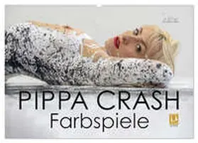 Allgaier (ullision) / CALVENDO |  PIPPA CRASH - Farbspiele (Wandkalender 2026 DIN A2 quer), CALVENDO Monatskalender | Sonstiges |  Sack Fachmedien