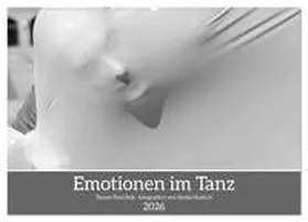 Hultsch / CALVENDO |  Emotionen im Tanz (Wandkalender 2026 DIN A2 quer), CALVENDO Monatskalender | Sonstiges |  Sack Fachmedien