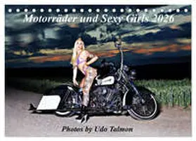 Talmon / CALVENDO |  Motorräder und Sexy Girls (Tischkalender 2026 DIN A5 quer), CALVENDO Monatskalender | Sonstiges |  Sack Fachmedien