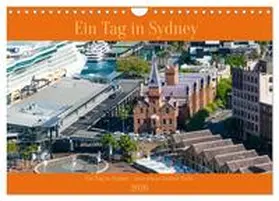 Riedel / CALVENDO |  Ein Tag in Sydney - eine etwas andere Sicht (Wandkalender 2026 DIN A4 quer), CALVENDO Monatskalender | Sonstiges |  Sack Fachmedien