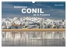 Schickert / CALVENDO |  Andalusien - Conil de la Frontera (Wandkalender 2026 DIN A3 quer), CALVENDO Monatskalender | Sonstiges |  Sack Fachmedien