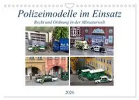 CALVENDO / Huschka |  Polizeimodelle im Einsatz (Wandkalender 2026 DIN A4 quer), CALVENDO Monatskalender | Sonstiges |  Sack Fachmedien