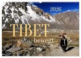 Bergermann / CALVENDO |  Tibet bewegt (Wandkalender 2026 DIN A2 quer), CALVENDO Monatskalender | Sonstiges |  Sack Fachmedien