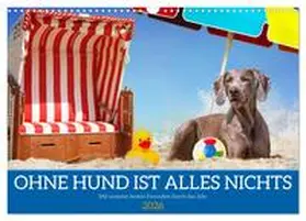 Starick / CALVENDO |  Ohne Hund ist alles nichts - Mit unseren besten Freunden durch das Jahr (Wandkalender 2026 DIN A3 quer), CALVENDO Monatskalender | Sonstiges |  Sack Fachmedien