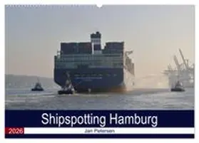 CALVENDO / Petersen |  Shipspotting Hamburg (Wandkalender 2026 DIN A2 quer), CALVENDO Monatskalender | Sonstiges |  Sack Fachmedien