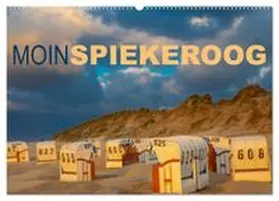 CALVENDO / Scherf |  Moin Spiekeroog (Wandkalender 2026 DIN A2 quer), CALVENDO Monatskalender | Sonstiges |  Sack Fachmedien