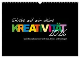 CALVENDO / Büscher |  Erlebe mit mir deine Kreativität (Wandkalender 2026 DIN A3 quer), CALVENDO Monatskalender | Sonstiges |  Sack Fachmedien