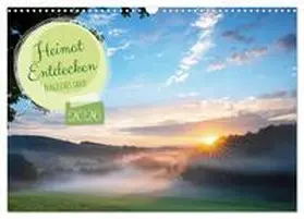 Ludwig / CALVENDO |  Heimat Entdecken: Bergisches Land (Wandkalender 2026 DIN A3 quer), CALVENDO Monatskalender | Sonstiges |  Sack Fachmedien