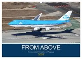 CALVENDO / Thoma |  From Above - Die etwas andere Perspektive auf Flugzeuge (Wandkalender 2026 DIN A2 quer), CALVENDO Monatskalender | Sonstiges |  Sack Fachmedien