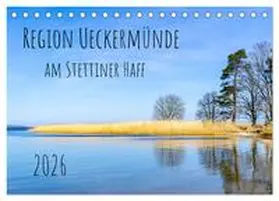 Rogalski / CALVENDO |  Region Ueckermünde (Tischkalender 2026 DIN A5 quer), CALVENDO Monatskalender | Sonstiges |  Sack Fachmedien