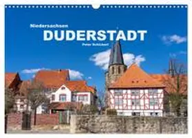 Schickert / CALVENDO |  Niedersachsen - Duderstadt (Wandkalender 2026 DIN A3 quer), CALVENDO Monatskalender | Sonstiges |  Sack Fachmedien