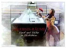 Niemsch / CALVENDO |  Erlebnis-Räume Kunst und Kultur in Hildesheim (Wandkalender 2026 DIN A3 quer), CALVENDO Monatskalender | Sonstiges |  Sack Fachmedien