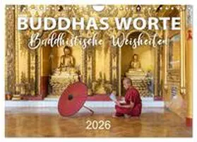 Weigt / CALVENDO |  BUDDHAS WORTE - Buddhistische Weisheiten (Wandkalender 2026 DIN A4 quer), CALVENDO Monatskalender | Sonstiges |  Sack Fachmedien