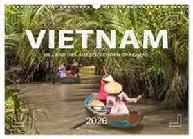 Weigt / CALVENDO |  VIETNAM - Im Land des aufsteigenden Drachens (Wandkalender 2026 DIN A3 quer), CALVENDO Monatskalender | Sonstiges |  Sack Fachmedien