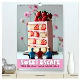 Soul / CALVENDO |  Sweet Escape - Mini-Abenteuer auf dem Küchentisch (hochwertiger Premium Wandkalender 2026 DIN A2 hoch), Kunstdruck in Hochglanz | Sonstiges |  Sack Fachmedien
