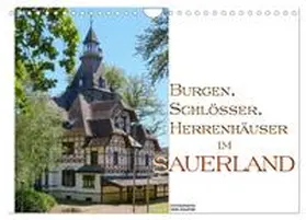 Haafke / CALVENDO |  Burgen, Schlösser, Herrenhäuer im Sauerland (Wandkalender 2026 DIN A4 quer), CALVENDO Monatskalender | Sonstiges |  Sack Fachmedien