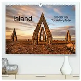 Berger / CALVENDO |  Island abseits der Touristenpfade (hochwertiger Premium Wandkalender 2026 DIN A2 quer), Kunstdruck in Hochglanz | Sonstiges |  Sack Fachmedien