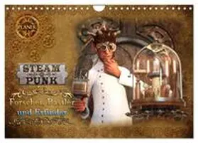 Schröder / CALVENDO |  Steampunk - Forscher, Bastler und Erfinder (Wandkalender 2026 DIN A4 quer), CALVENDO Monatskalender | Sonstiges |  Sack Fachmedien