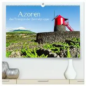 Zwick / CALVENDO |  Azoren - das Triangulo der Zentralgruppe (hochwertiger Premium Wandkalender 2026 DIN A2 quer), Kunstdruck in Hochglanz | Sonstiges |  Sack Fachmedien