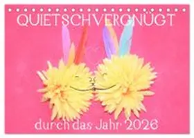 CALVENDO / Hampe-Neves |  QUIETSCHVERGNÜGT durch das Jahr 2026 (Tischkalender 2026 DIN A5 quer), CALVENDO Monatskalender | Sonstiges |  Sack Fachmedien