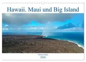 Haase / CALVENDO |  Hawaii, Maui und Big Island (Wandkalender 2026 DIN A3 quer), CALVENDO Monatskalender | Sonstiges |  Sack Fachmedien