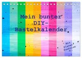 CALVENDO / Vahldiek |  Mein bunter DIY-Bastelkalender (Tischkalender 2026 DIN A5 quer), CALVENDO Monatskalender | Sonstiges |  Sack Fachmedien